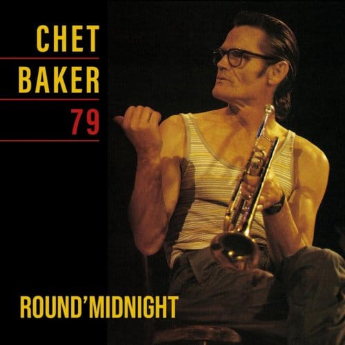 Chet Baker - Round'Midnight 79 (LP) (Limited Edition)