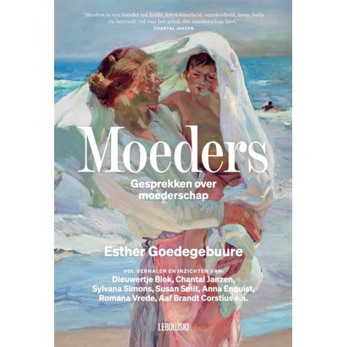 Moeders - Esther Goedegebuure