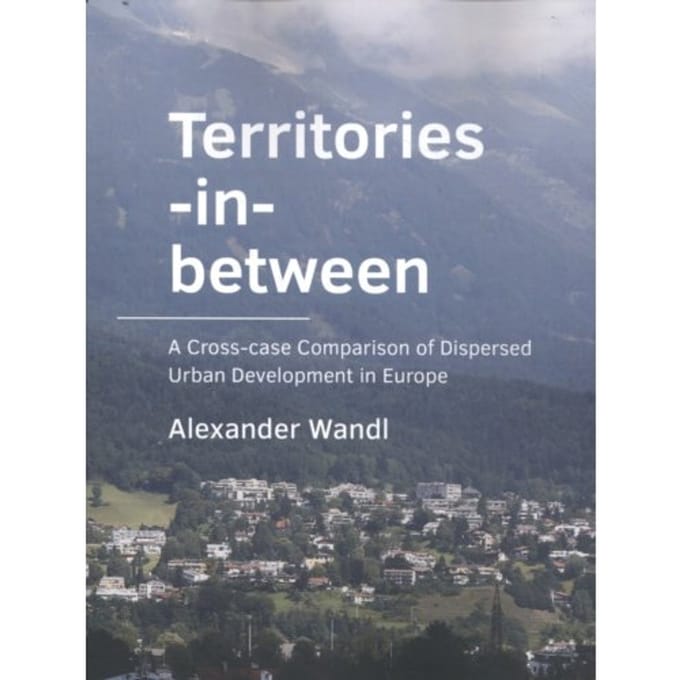 Territories-In- The Built Environment - Alexander Wandl
