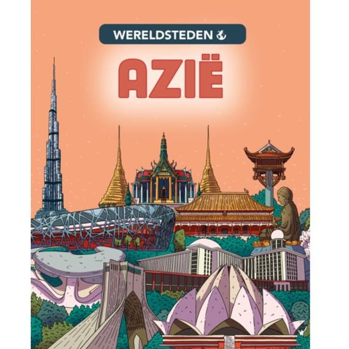 Azië - Wereldsteden - Liz Gogerly
