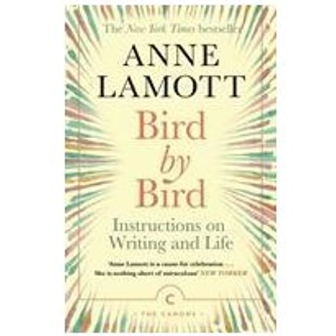 Bird By Bird - Canons - Anne Lamott