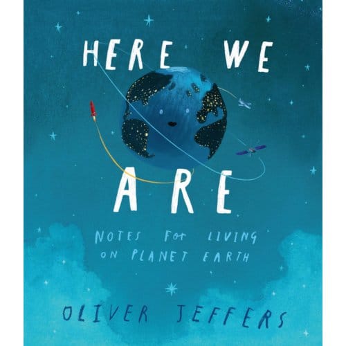 Here We Are - Oliver Jeffers