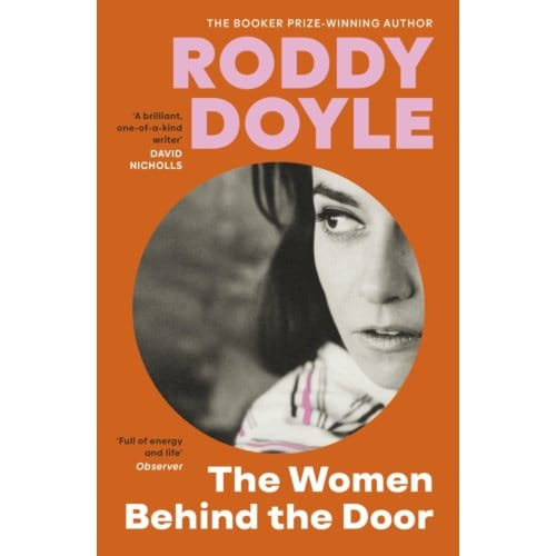 The Women Behind The Door - Roddy Doyle