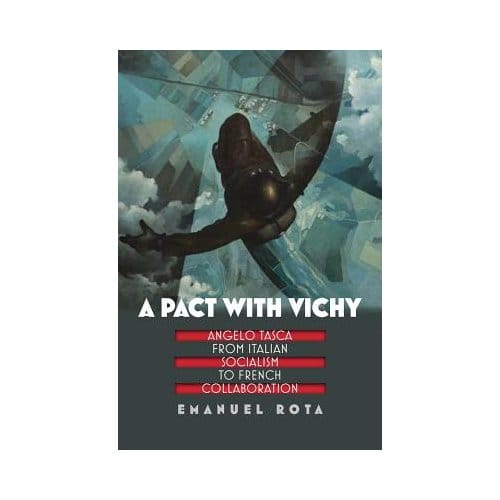 A Pact With Vichy - Emanuel Rota