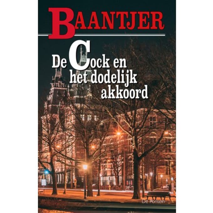 De Cock En Het Dodelijk Akkoord - Baantjer - A.C. Baantjer