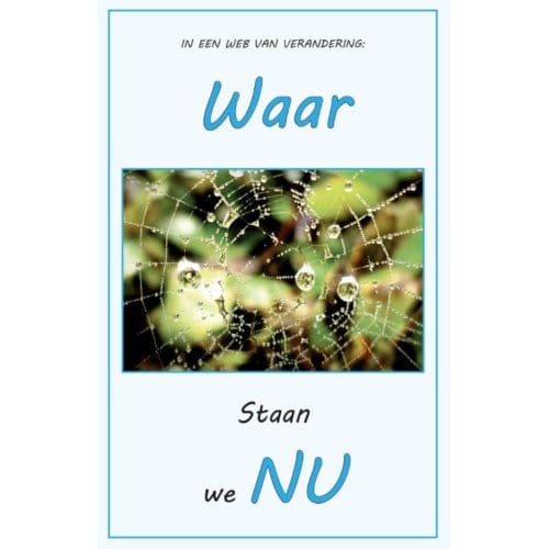 Waar Staan We Nu - Teun Kolman