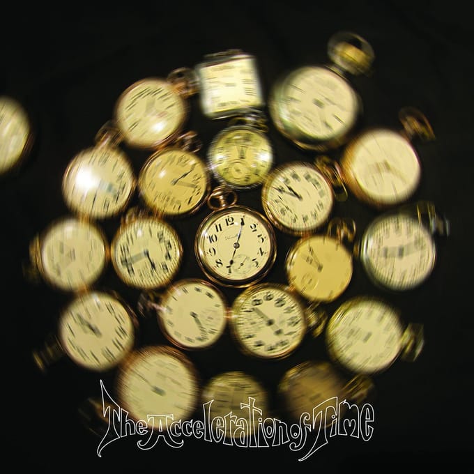 The Acceleration Of Time