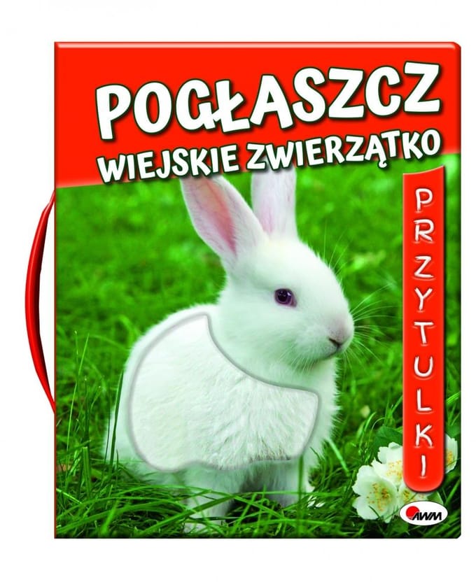 Maison d'édition Przyroda, Caresser les animaux de la campagne Découvrir