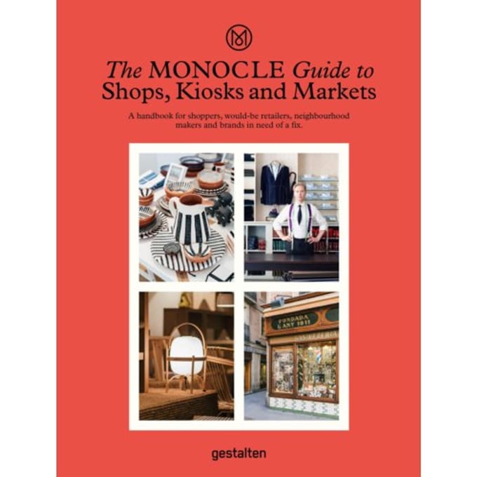 The Monocle Guide To Shops, Kiosks And Markets