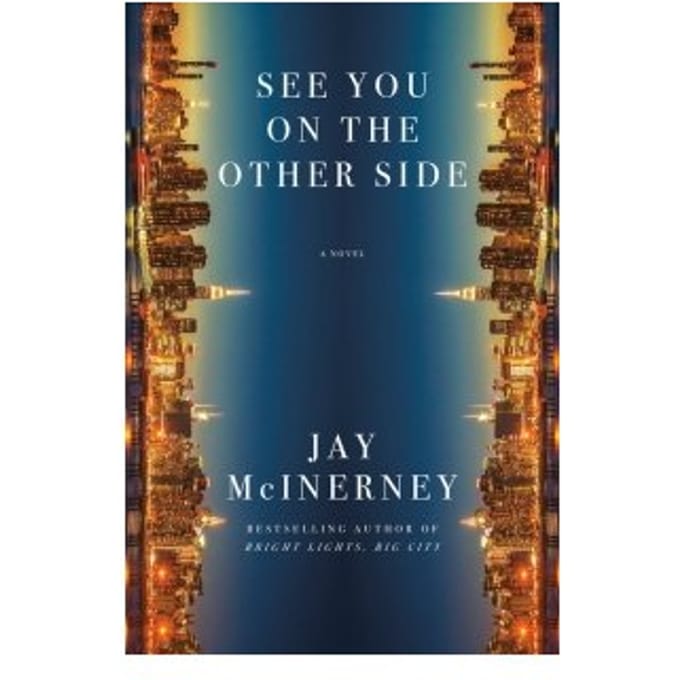 See You On The Other Side - Jay McInerney
