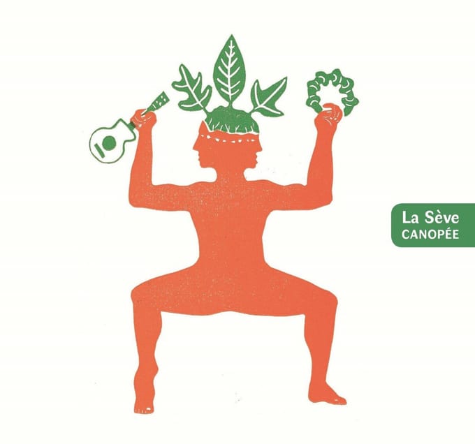 La Sève - Canopée (CD)
