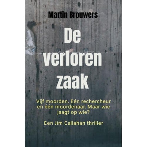 De Verloren Zaak - Martin Brouwers