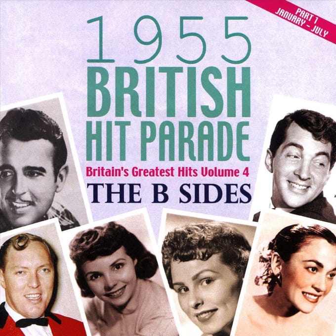 1955 British Hit Parade - The B Sides Part 1