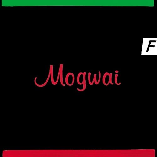 Happy Songs For Happy People - Mogwai