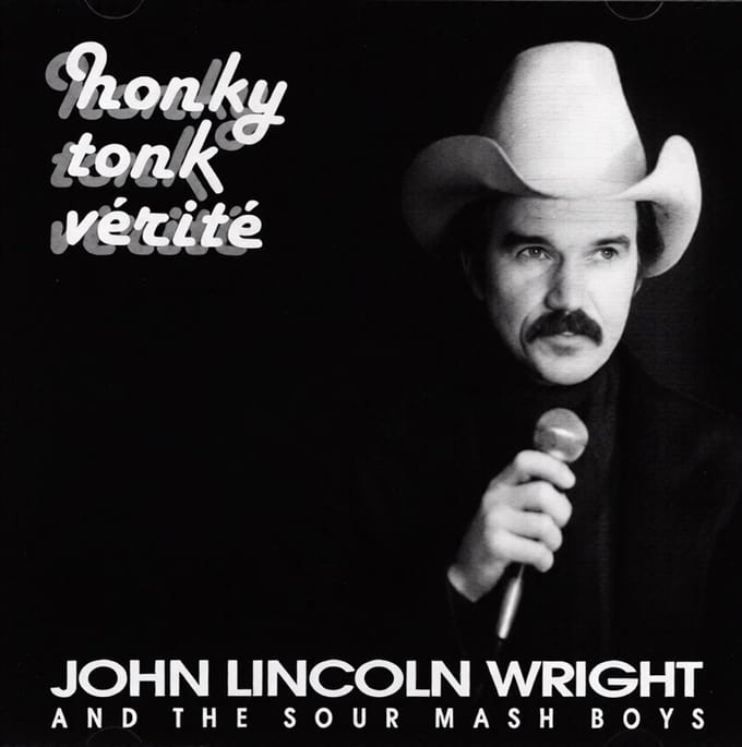 John Lincoln Wright - Honky Tonk Verite (CD)