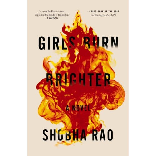 Girls Burn Brighter - SHOBHA RAO