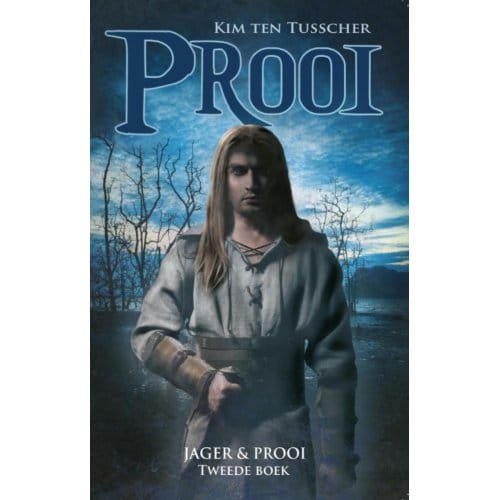 Jager En Prooi / Boek 2 Prooi - Kim ten Tusscher