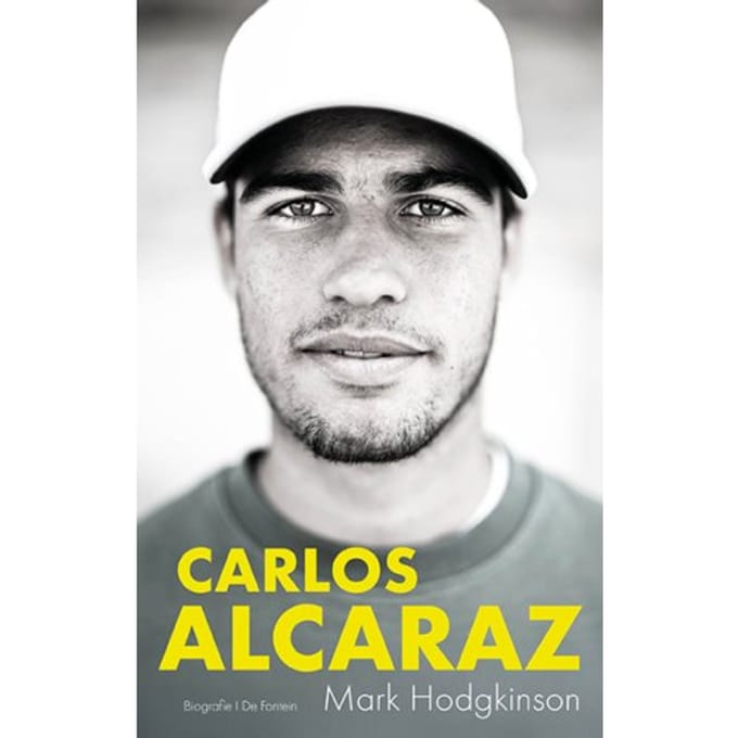 Carlos Alcaraz, De Biografie - Mark Hodgkinson