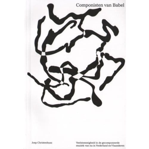 Componisten Van Babel - Artez Academia - Joep Christenhusz