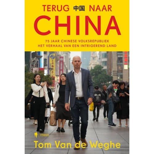 Terug Naar China - Tom Van de Weghe