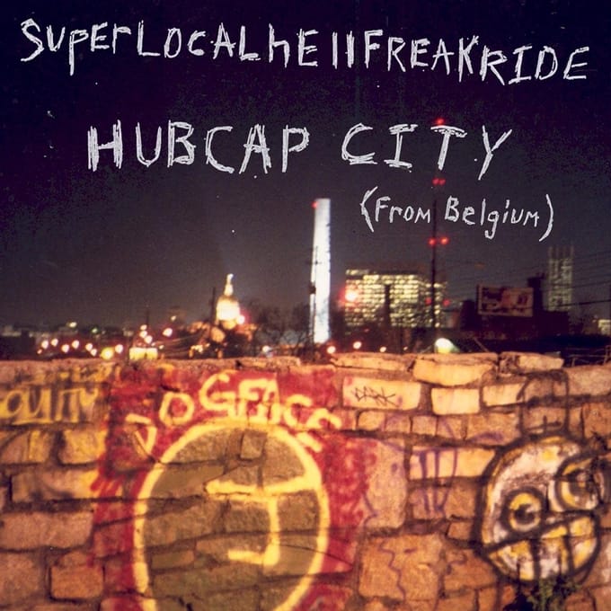 Hubcap City - Superlocalhellfreakride (CD)