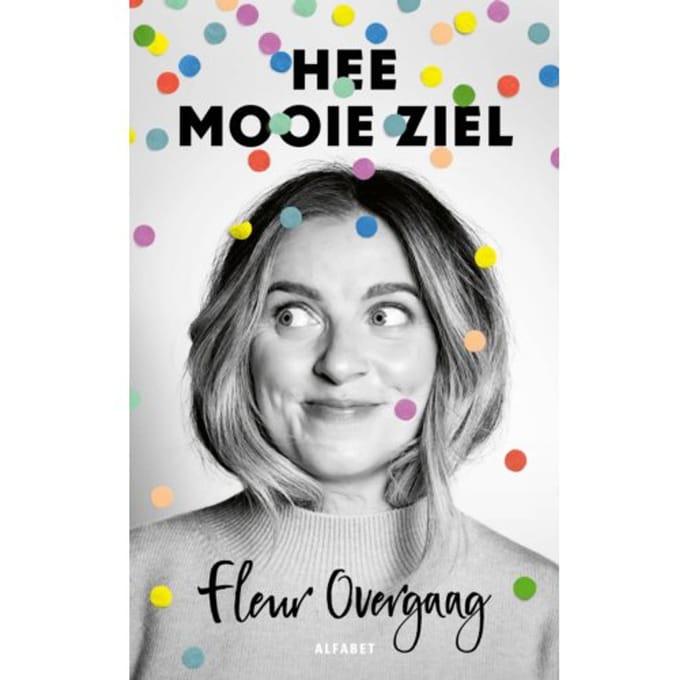 Hee Mooie Ziel - Fleur Overgaag