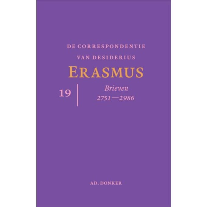 De Correspondentie Van Desiderius Erasmus Deel 19 - Desiderius Erasmus