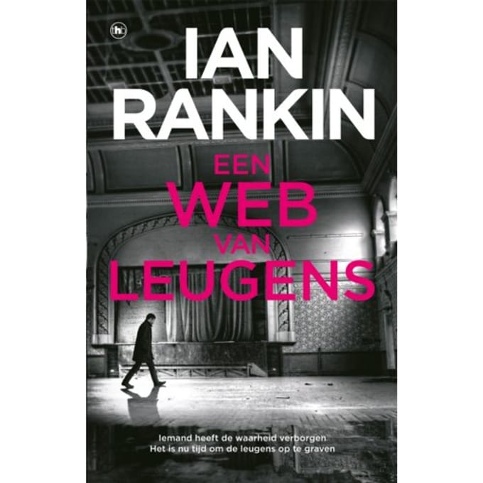 Een Web Van Leugens - John Rebus - Ian Rankin