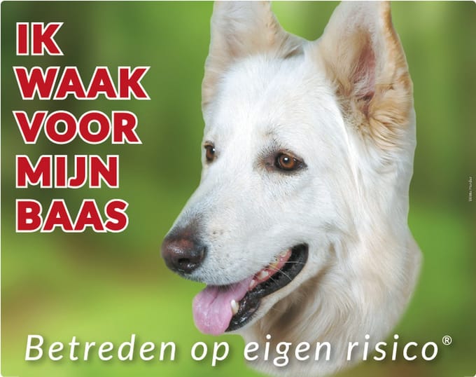 Witte Herder Waakbord - Ik waak voor mijn baas