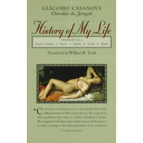 History Of My Life - Giacomo Casanova