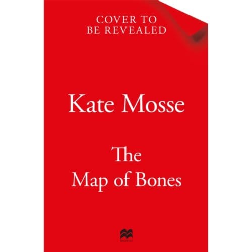 The Map Of Bones - The Joubert Family Chronicles - Kate Mosse