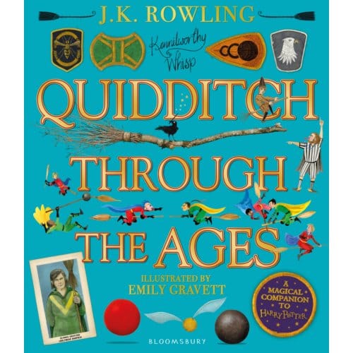Quidditch Through The Ages - Illustrated Edition - J.K. Rowling