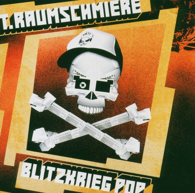 Raumschmiere T - Blitzkrieg Pop (CD)