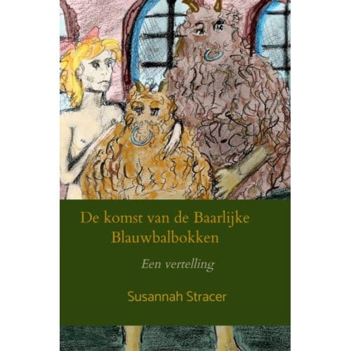 De Komst Van De Baarlijke Blauwbalbokken - Susannah Stracer