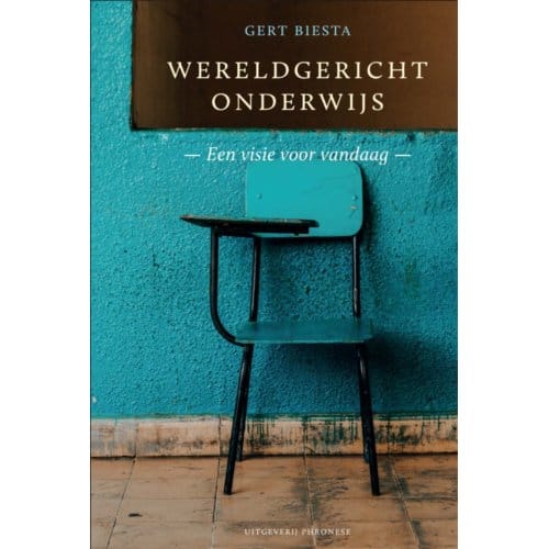 Wereldgericht Onderwijs - Gert Biesta