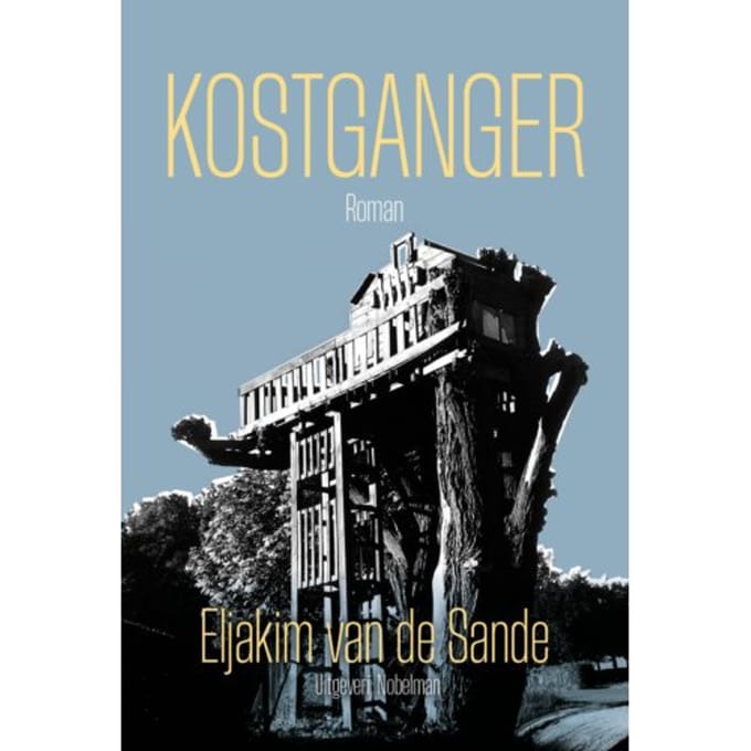 Kostganger - Iljakim van de Sande
