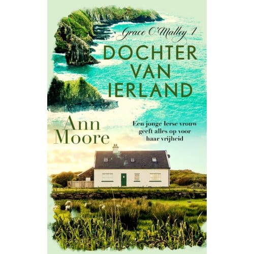 Dochter Van Ierland - Grace O'Malley - Ann Moore