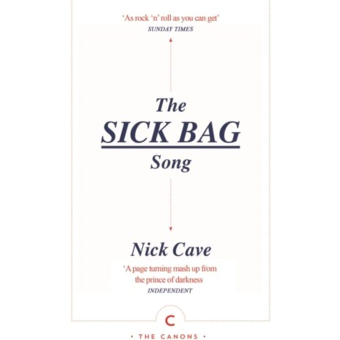 The Sick Bag Song - Canons - Nick Cave