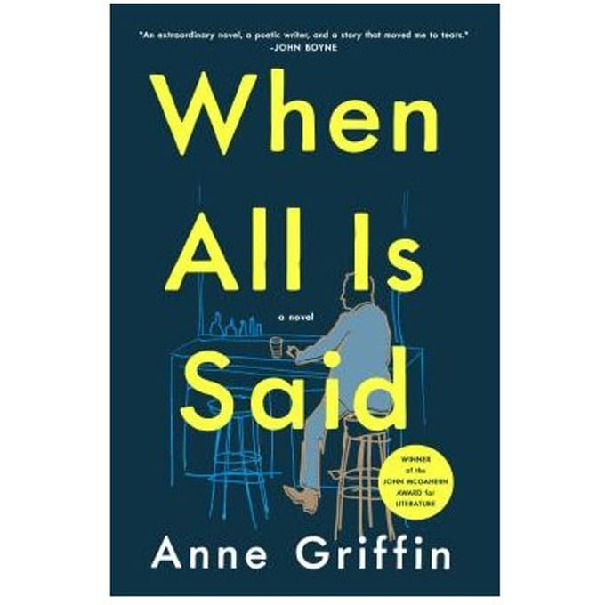 When All Is Said - ANNE GRIFFIN