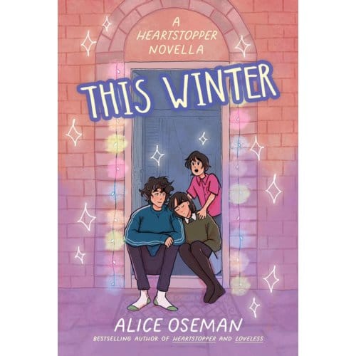 This Winter - A Heartstopper Novella - Alice Oseman