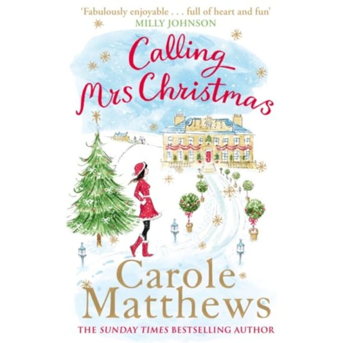 Calling Mrs Christmas - Christmas Fiction - Carole Matthews