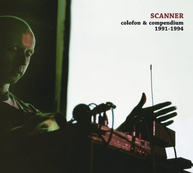 Scanner - Colofon & Compendium 1991-1994 (2 CD)