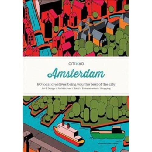 Citix60 City Guides - Amsterdam (Upated Edition) - Citix60 - Victionary