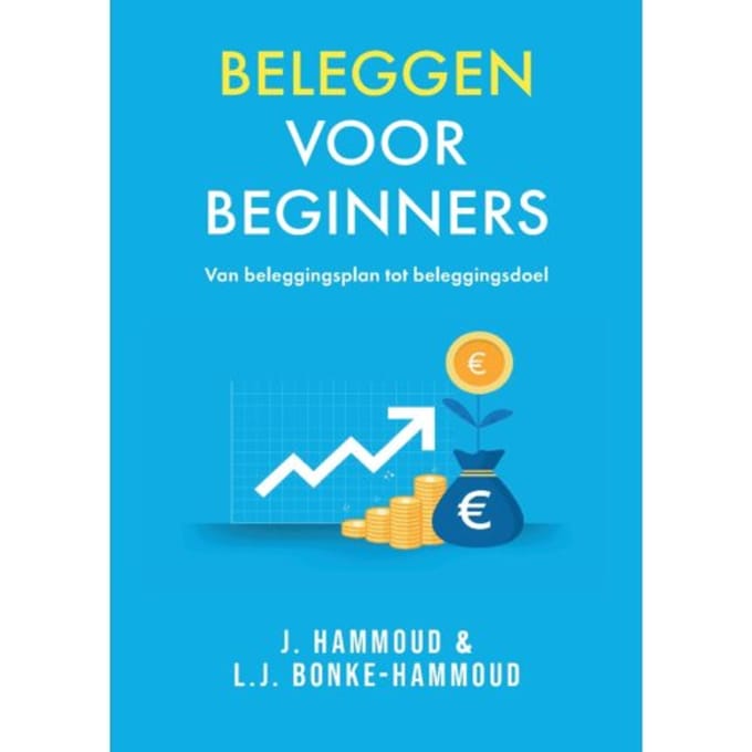 Beleggen Voor Beginners - J. Hammoud