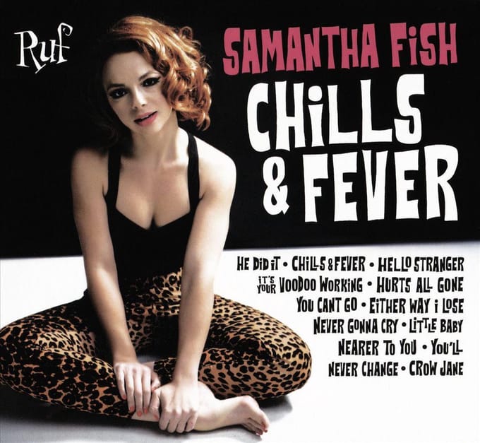 Chills & Fever - Samantha Fish
