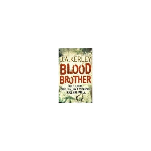 Blood Brother - J. A. Kerley