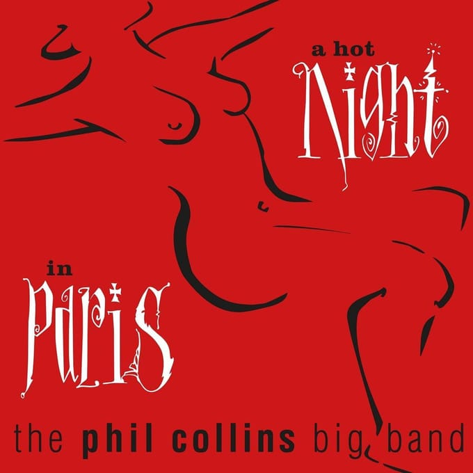 A Hot Night In Paris - Phil Collins