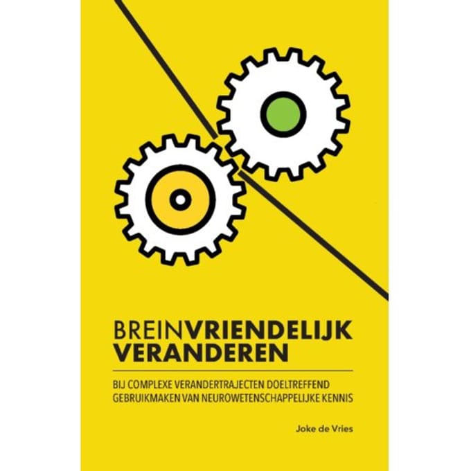 Breinvriendelijk Veranderen - Joke de Vries