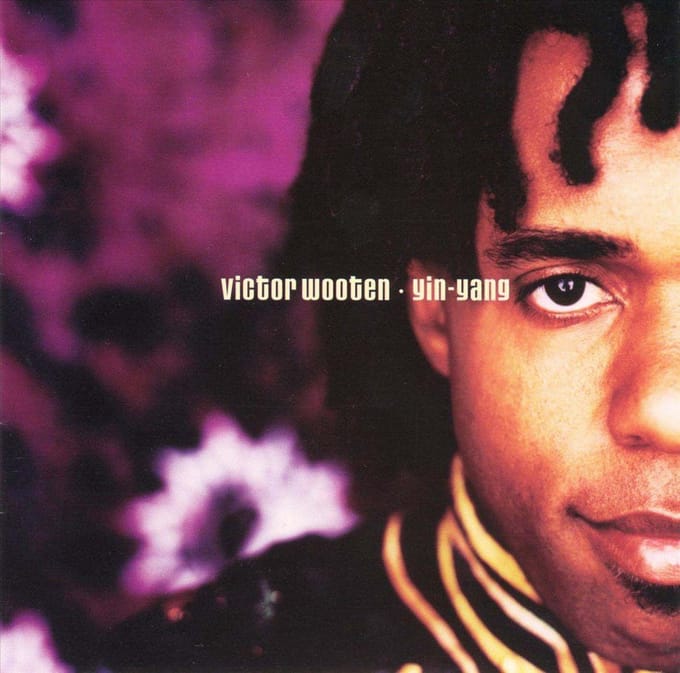 Yin Yang - Victor Wooten