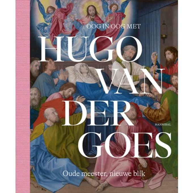 Oog In Oog Met Hugo Van Der Goes - Marijn Everaarts
